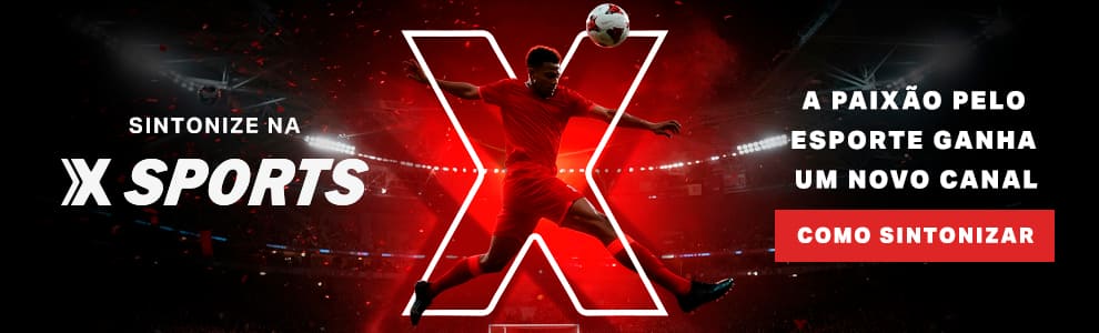 Sintonize na Xsports - Estreia 16/08