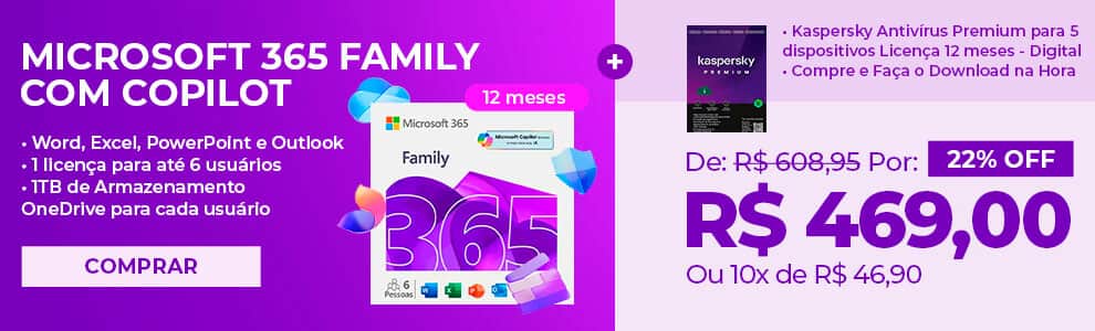 Microsoft 365 Family Com 22% de Desconto