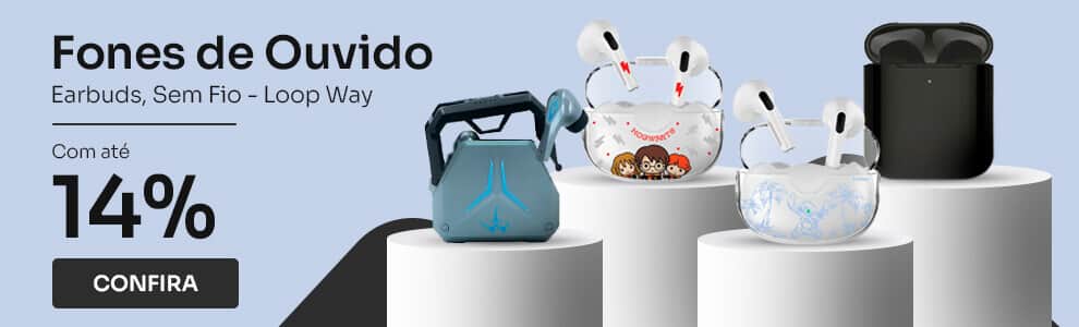 Fones de Ouvido Sem Fio Loop Way com até 14% de desconto