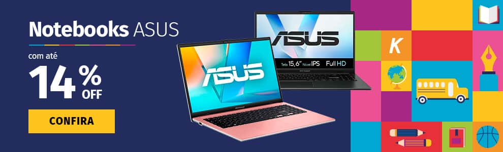 Notebooks ASUS com até 14% OFF