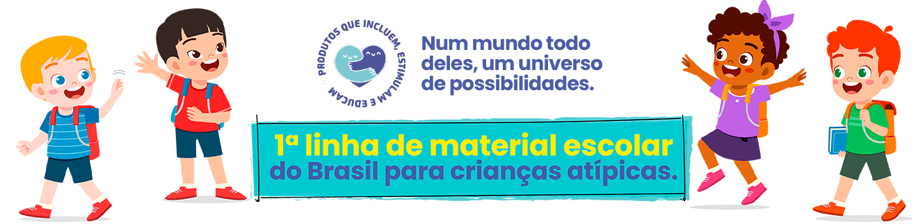 Primeira linha de material Escolar do Brasil para crianças atípicas