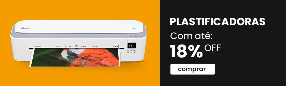 Plástificadoras com até 18% OFF