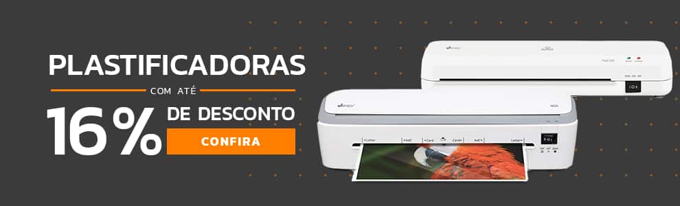 Plastificadoras com até 16% OFF