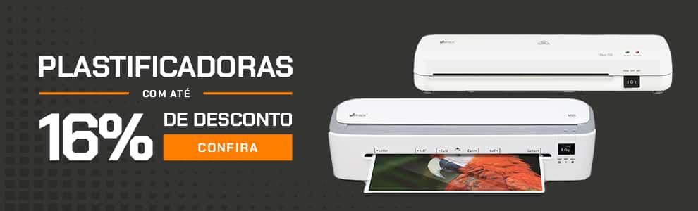 Plastificadoras com até 16% OFF