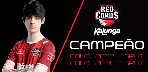 Red Canids: Campeão CBLOL 2022