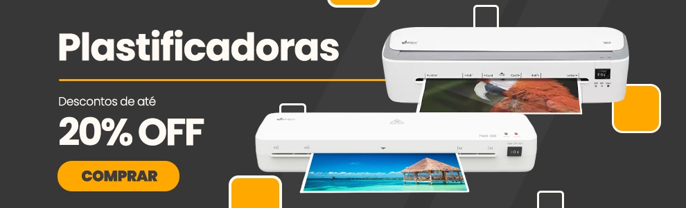 Plastificadoras com até 20% de desconto