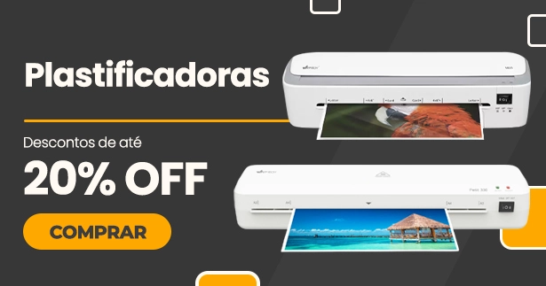 Plastificadoras com até 20% de desconto