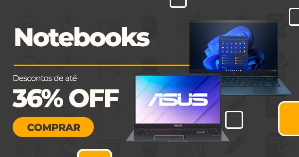 Notebooks com até 36% OFF
