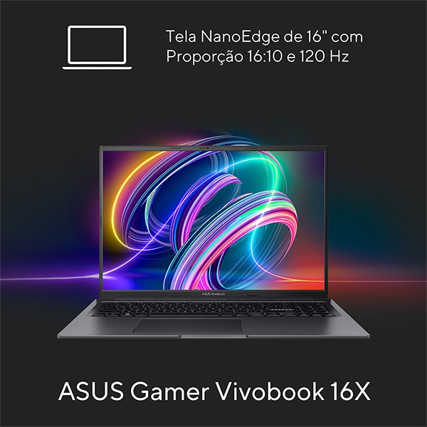 Notebook Gamer Vivobook 16X, Intel Core i5, Placa de Vídeo 4GB Dedicada NVIDIA GeForce RTX 2050, 8GB de Memória, 512GB de Armazenamento SSD, Windows 11 Home, Tela 16", Preto, K3605ZF-N1420W, Asus - 1 UN