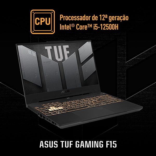 Notebook Gamer TUF Gaming F15, Placa de Vídeo Dedicada 4GB NVIDIA GeForce RTX 3050, Intel Core i5, 16GB de Memória, 512GB SSD de Armazenamento, Windows 11, Tela de 15,6", FX507ZC4-HN232W, ASUS - CX 1 UN