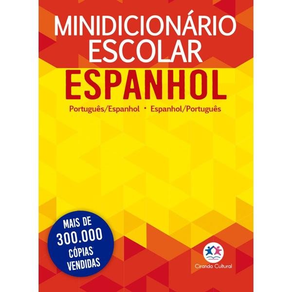 Mini-Dicionário escolar Espanhol - Português Ciranda Cultural PT 1 UN