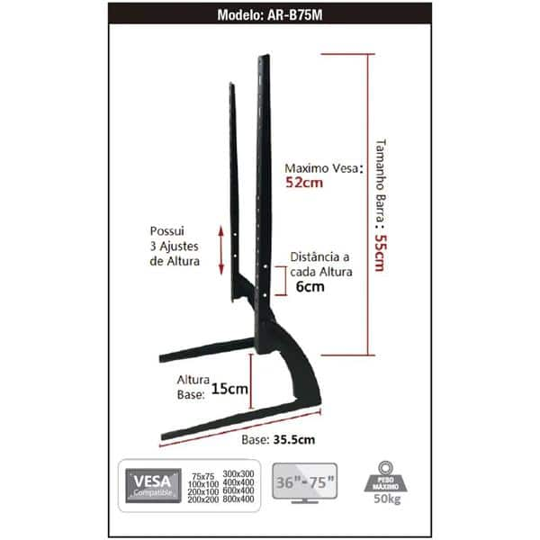 Suporte para TV base de mesa univ. 36"a75" AR-B75M 28.37.548 Mxt CX 1 UN