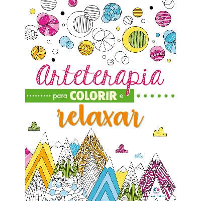 Livro para colorir Arterapia Colorir Relaxar Ciranda Cultural PT 1 UN