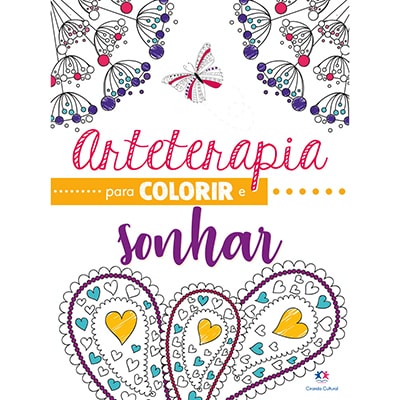 Livro para colorir Arteterapia colorir sonhar Ciranda Cultural PT 1 UN