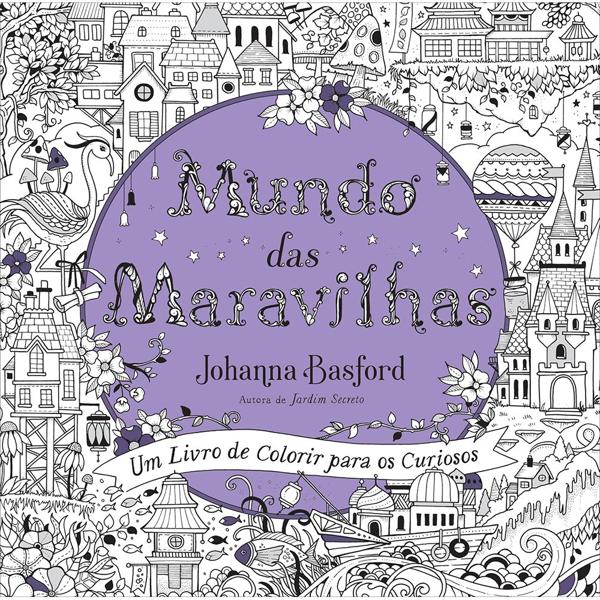 Livro para colorir, Mundo das maravilhas, Sextante - PT 1 UN