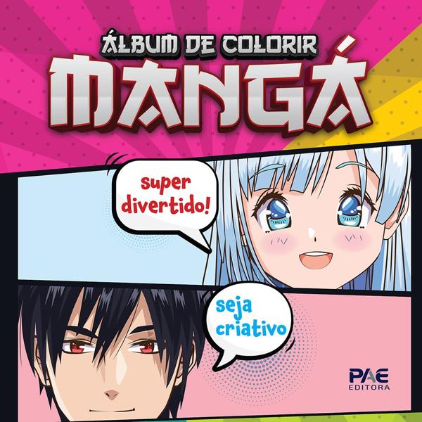 Livro para colorir mangá super divertido, Pae Editora - PT 1 UN