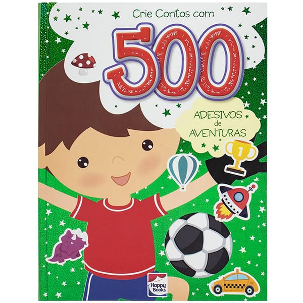 Livro infantil crie contos com 500 adesivos aventuras, Happy Books - PT 1 UN