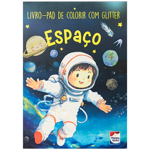 Livro para colorir infantil Espaço Glitter, 319147, Happy Books - PT 1 UN