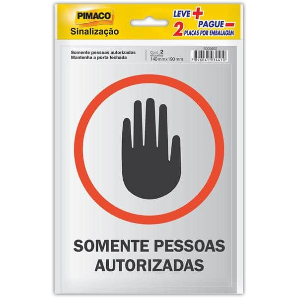 Placa p/ sinalização 14x19 pessoas autorizadas 891741 Pimaco PT 2 UN