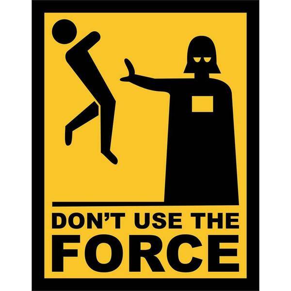 Placa decorativa Dont Use the Force 002 Legião Nerd BT 1 UN