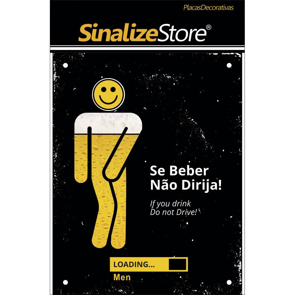 Placa decorativa Se Beber Não Dirija - Homem DEC35 Sinalize PT 1 UN