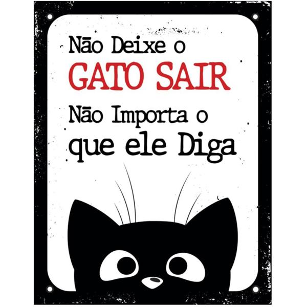 Placa decorativa Não deixe o gato sair DEC43 Sinalize CX 1 UN