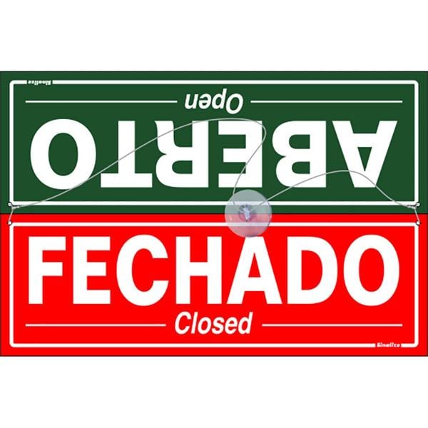 Placa para sinalização 10x30 aberto/fechado com ventosa, 250CF, Sinalize - CA 1 UN