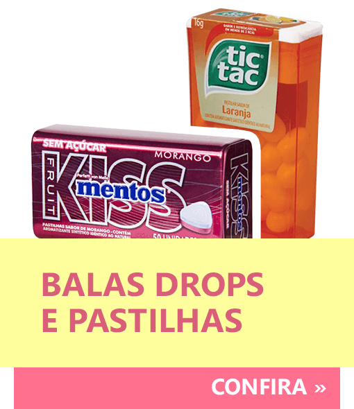Balas Drops e Pastilhas