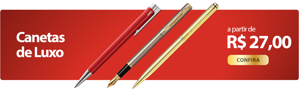 Canetas Luxo