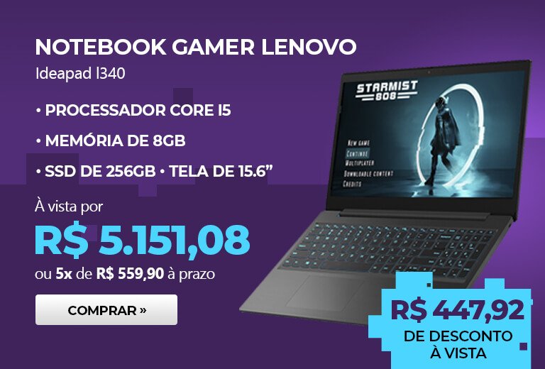 Notebook Gamer Lenovo Ideapad l340, Processador Core i5, Memória de 8GB, SSD de 256GB, Tela de 15.6" com 8% de desconto
