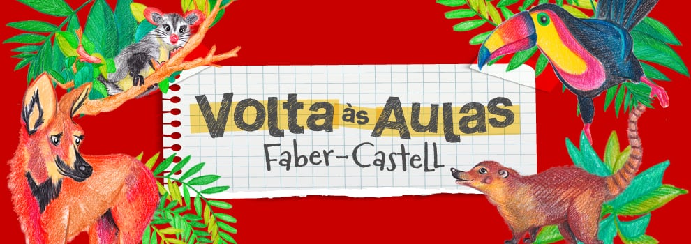Volta às Aulas Faber-Castell